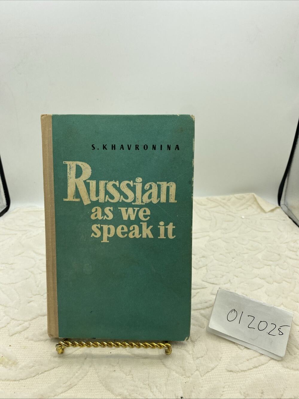 Russian As We Speak It - S. Khavronina (Hardcover, No Date)